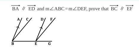 If AB∥ED and m∠ABC = m∠DEF. Prove CB|| EF.