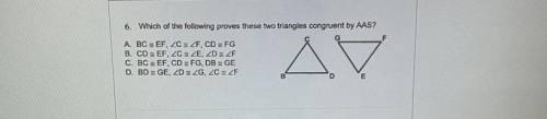 GIVING 35 POINTS TO WHOEVER ASWERS CORRECTLY!

Which of the following proves these two triangles c