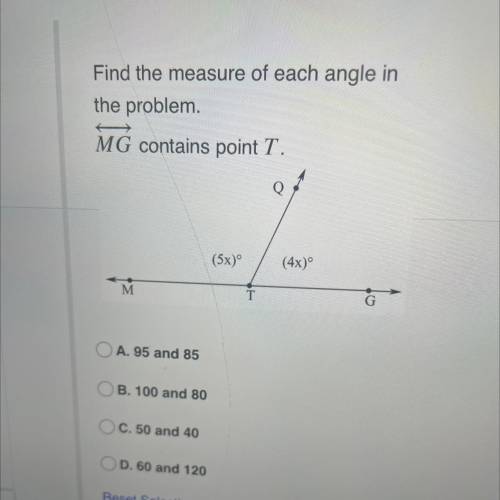 Find the measure of each angle in

the problem
MG contains point T.
(5x)
(4x)°
M
T