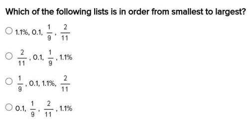 Which of the following lists is in order from smallest to largest?