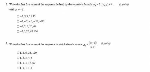 Write the first five terms of the sequence defined by the recursive formula.