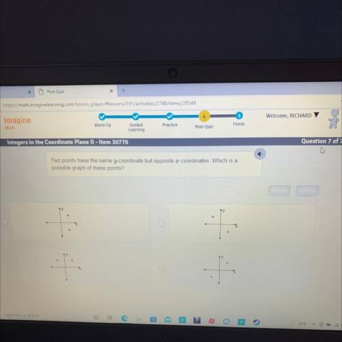 Two points have the same y-coordinate but opposite x-coordinates. Which is a

possible graph of th