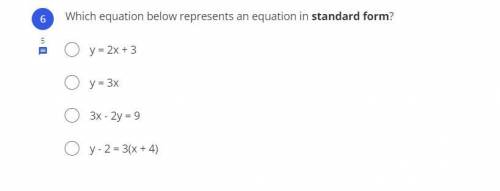 Which equation below represents an equation in standard form?