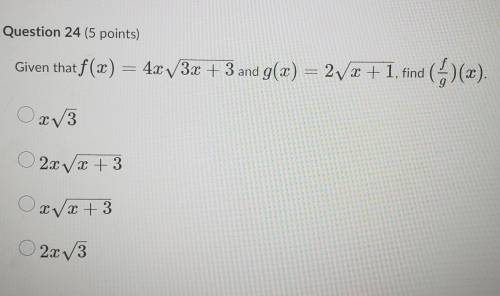 Given that f(x) = 4x V3x + 3 and g(x) = 2vx + 1, find x(*)(). х Ox3 20x +3 OxVx+3 +3 O 2x 73