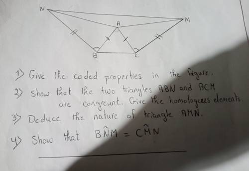 3 >> Give the coded properties in the Gogule. 1) 2) show that the two triangles ABN and Ach a