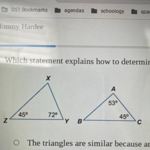 Which statement explains how to determine if triangle ABC is similar to triangle XYZ? (see image)