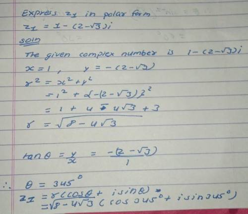 I) Express Z1 in polar Form
a) Z1=1-(2-√3)i (complex number)