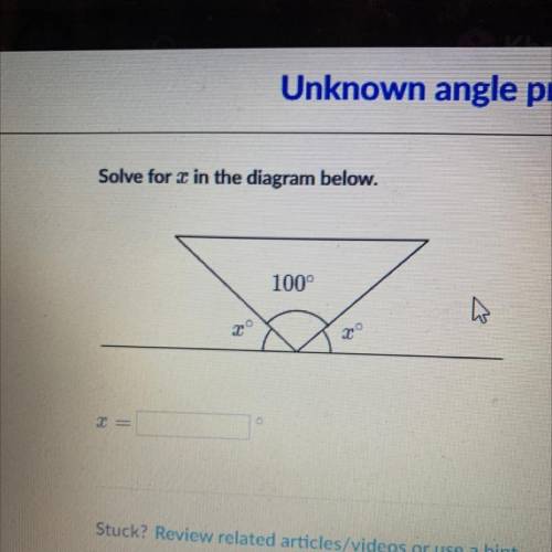 Solve for x in the diagram below.
100
X =
X=
