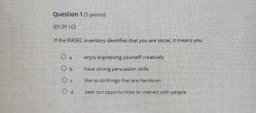 if the riasec inventory identifies that you are social, it means you a enjoy expressing yourself cr