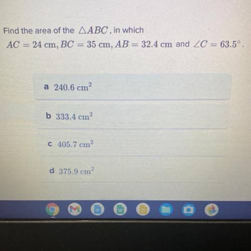 Find the area of the ABC, in which
AC = 24 BC = 35 cm, AB= 32.4 cm and