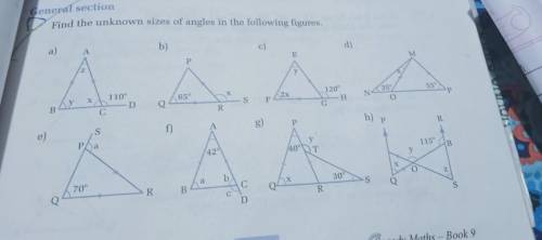 General section Find the unknown sizes of angles in the following figures.