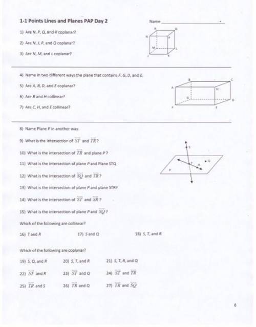 1-1 Points Lines and Planes PAP Day 2 
Can someone help with answering this full worksheet?