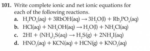 What are the ionic and net ionic equations for the following reactions?