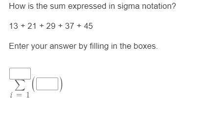 HELP PLEASE WITH SIGMA NOTATION PLEAASE
