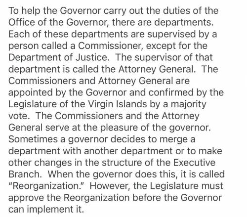 1.List the names of 6 Departments under the direction of the governor.