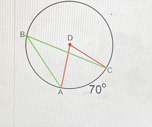 In the diagram below, the center of the circle is point D the measure of arc AC is 70 degrees what