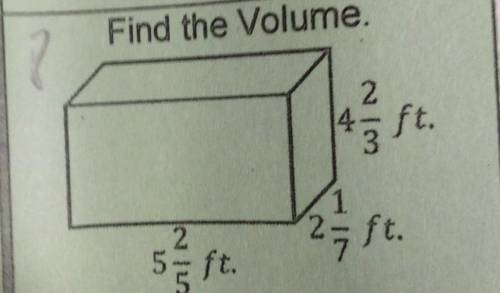 Find the volume 5 2/5ft 2 1/7ft 4 2/3ft