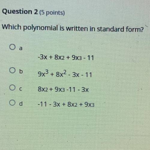 Which polynomial is written in standard form?