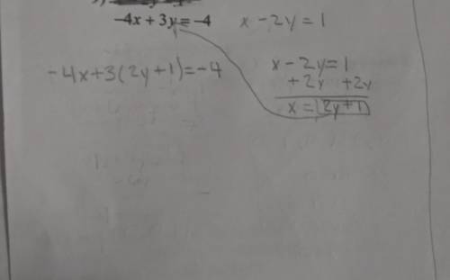 -4x+3y=-4 x-2y = 1 +this is substitution I really need help