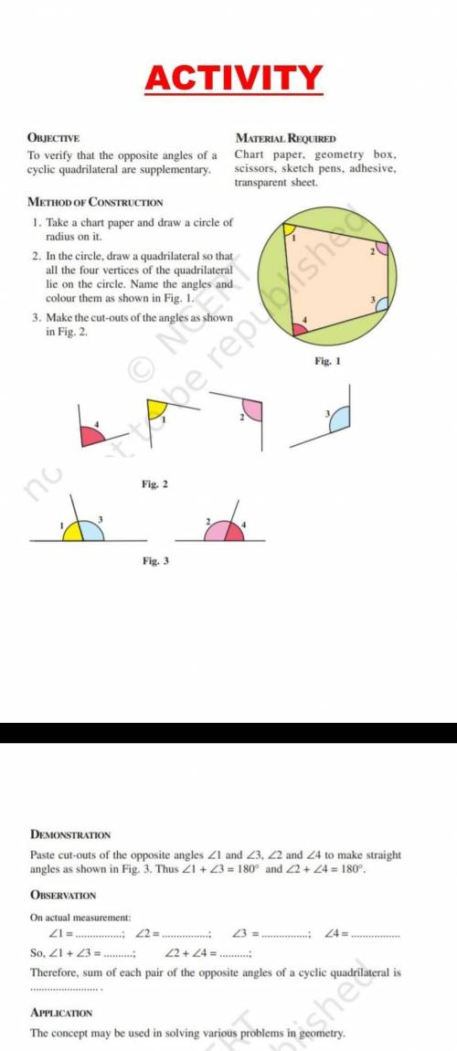 ACTIVITY

OBJECTIVETo verify that the opposite angles of a cyclic quadrilateral are supplementary.