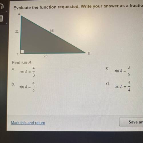 Evaluate the function requested. Write your answer as a fraction in lowest terms.

A
21
35
B
28
28