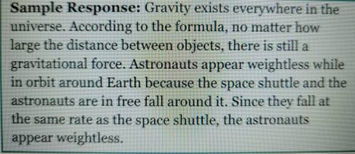 Why is it incorrect to say that astronauts are weightlesS in space while orbiting Earth in a space