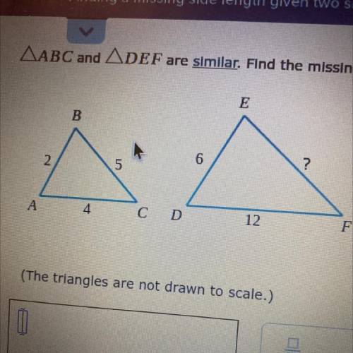AABC and ADEF are similar. Find the missing side length.