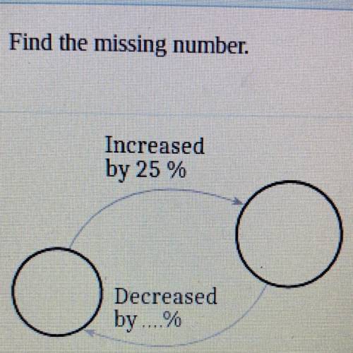 Find the missing number.
Increased
Decreased