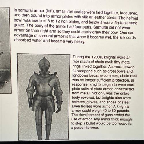 1. What is the main purpose of suits of armor?

3. Military historians speak of the difference bet