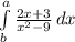 \int\limits^a_b {\frac{2x+3}{x^2-9} } \, dx