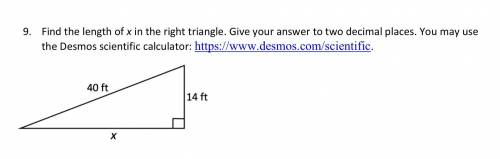 9. Find the length of x in the right triangle. Give your answer to two decimal places.