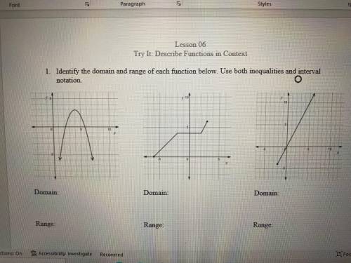 pls help me this is due in 10 mins Find the domain and range for each of the graphs in both inequal