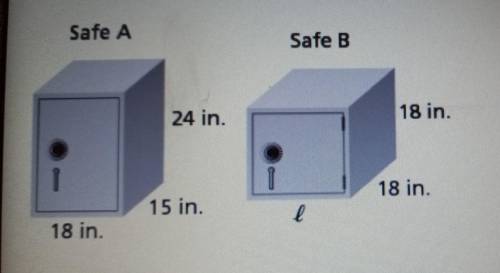 A company sells two different safes. The safes have different dimensions, but the same volume. What