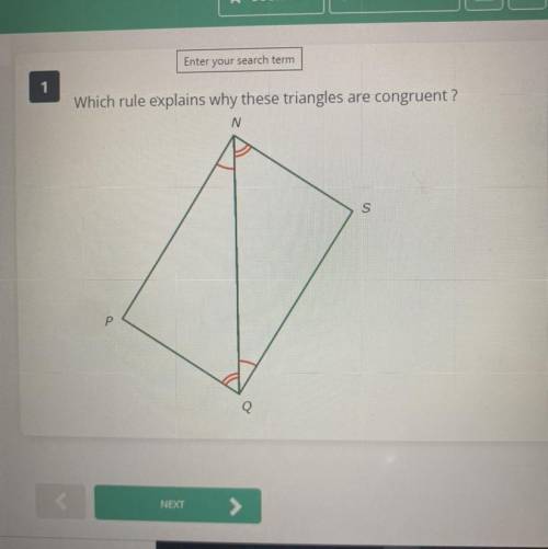 Which rule explains why these triangles are congruent?
a)SAS
b)ASA
c)AAS
d)SSS
