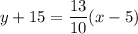 y+15=\dfrac{13}{10}(x-5)
