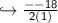 \hookrightarrow \sf \frac{--18}{2(1)}