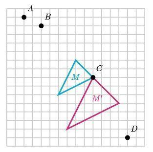 Triangle M′ is the image of triangle M under a dilation.

What is the center of the dilation?
A. A