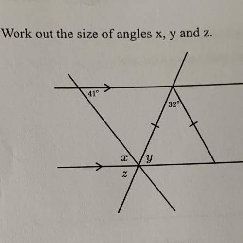 Work out the size of angles x, y and z.