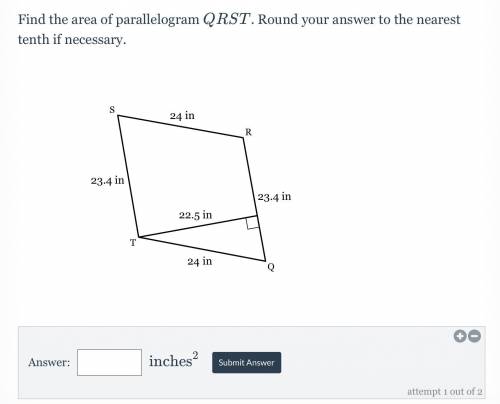 WILL GIVE BRAINLIEST IF CORRECT!!!

Find the area of parallelogram QRST. Round your answer to the
