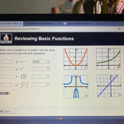 Reviewing Basic Functions

WARM-UP
y
Match each equation to its graph. Use the drop-
down menus to
