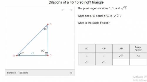 The pre-image has sides 1, 1 and \sqrt{2}

What does AB equal if AC\sqrt{2} is ?
What is the Scale